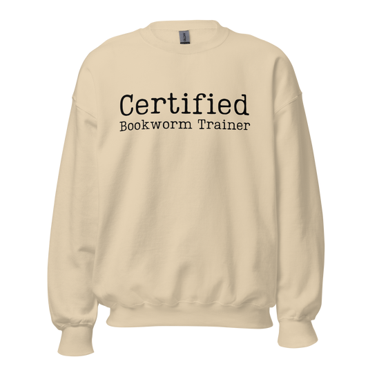 Certified Bookworm Trainer Unisex Adult Sweatshirt